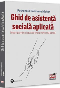 Ghid de asistenta sociala aplicata