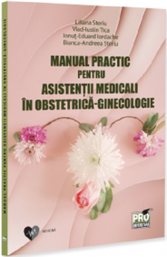 Manual practic pentru asistentii medicali in obstetrica-ginecologie