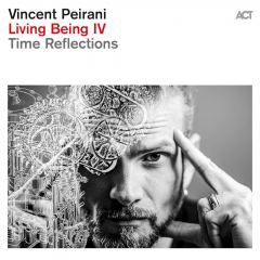 Living Being IV. Time Reflections - Vinyl