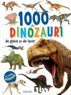 1000 de dinozauri de gasit si lipit!
