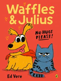 Waffles & Julius: No Hugs Please!