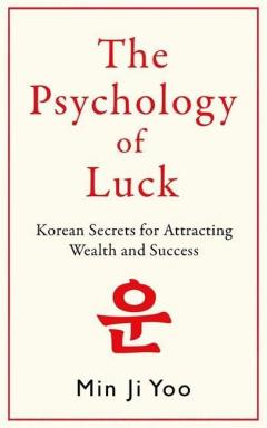 Psychology of Luck