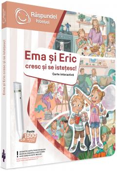 Raspundel Istetel - Ema si Eric cresc si se istetesc