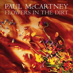 Flowers In The Dirt - Vinyl