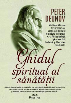 Ghidul spiritual al sanatatii