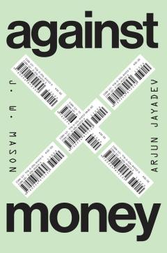 Against Money