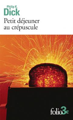 Petit dejeuner au crepuscule et autres nouvelles