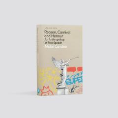 Reason, Carnival and Honour