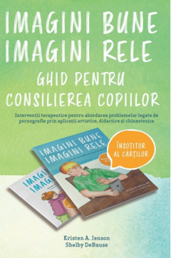 Imagini bune, imagini rele