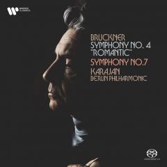 Bruckner: Symphony No. 4 "Romantic" / Symphony No. 7 (SACD)
