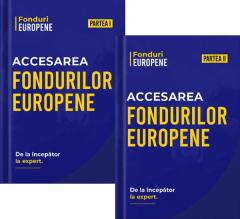 Pachet 2 volume -  Accesarea Fondurilor Europene 