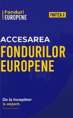 Pachet 2 volume -  Accesarea Fondurilor Europene 