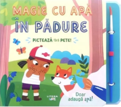 Magie cu apa - In padure