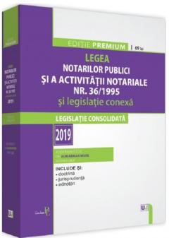 Legea notarilor publici si a activitatii notariale nr. 36/1995 si legislatie conexa