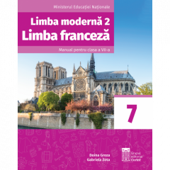 Limba franceza L2 - Manual pentru clasa a VII-a