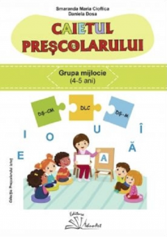 Caietul prescolarului - grupa mijlocie