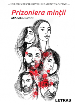 Prizoniera mintii
