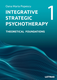 Integrative Strategic Psychotherapy - Volume 1