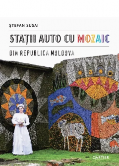 Statii auto cu mozaic din Republica Moldova