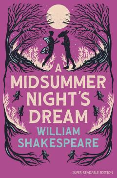 A Midsummer Night’s Dream