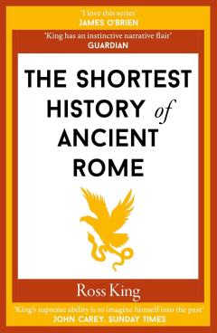 The Shortest History of Ancient Rome