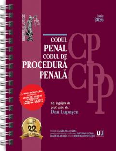 Codul penal si Codul de procedura penala - Iunie 2026