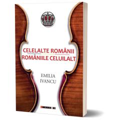 Celelalte Romanii, Romaniile celuilalt