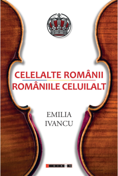 Celelalte Romanii, Romaniile celuilalt