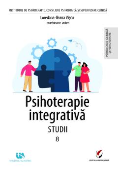 Psihoterapie integrativa. Studii. Volumul 8