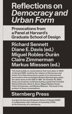 Reflections on Democracy and Urban Form