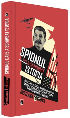 Spionul care a schimbat istoria