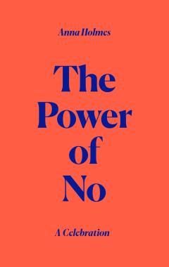 The Power of No