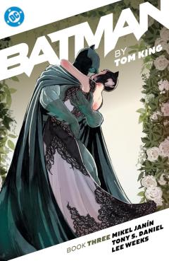 Batman by Tom King - Book Three