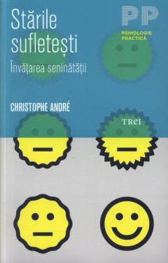 Starile sufletesti. Invatarea seninatatii