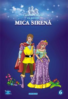 Mica sirena. Carte de colorat cu povesti