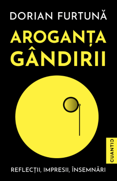 Aroganta gandirii