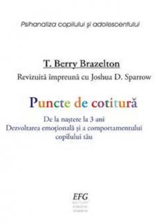 Puncte de cotitura - De la nastere la 3 ani