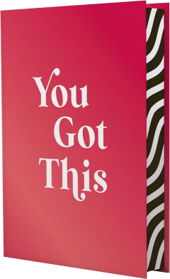 You Got This