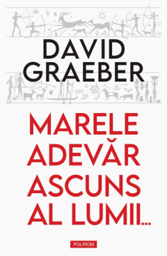 Marele adevar ascuns al lumii...