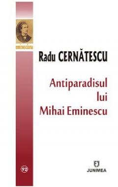 Antiparadisul lui Mihai Eminescu