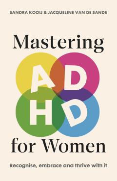 Mastering ADHD for Women