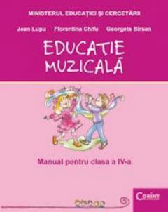Educatie muzicala - Manual pentru clasa a IV-a