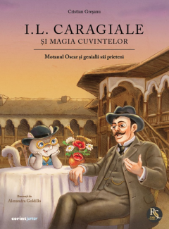 I. L. Caragiale si magia cuvintelor