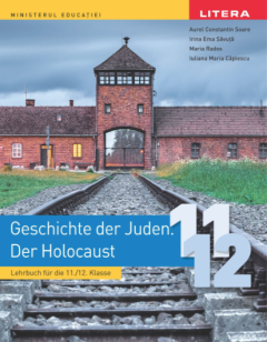 Manual in limba germana - Istoria evreilor. Holocaustul, Clasa a XI-a si a XII-a
