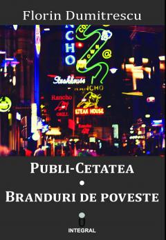 Publi-cetatea: Branduri de poveste