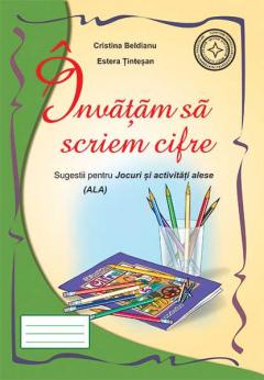 Invatam sa scriem cifre