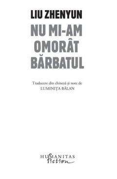 Nu mi-am omorat barbatul