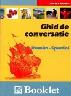 Ghid de conversatie roman-spaniol
