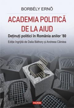 Academia politica de la Aiud