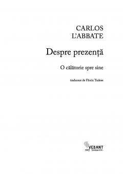 Despre prezenta. O calatorie spre sine
